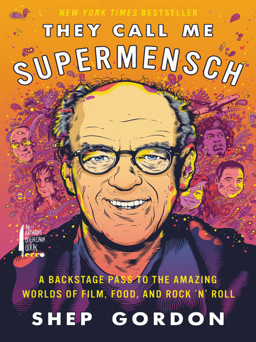 Title details for They Call Me Supermensch by Shep Gordon - Available
